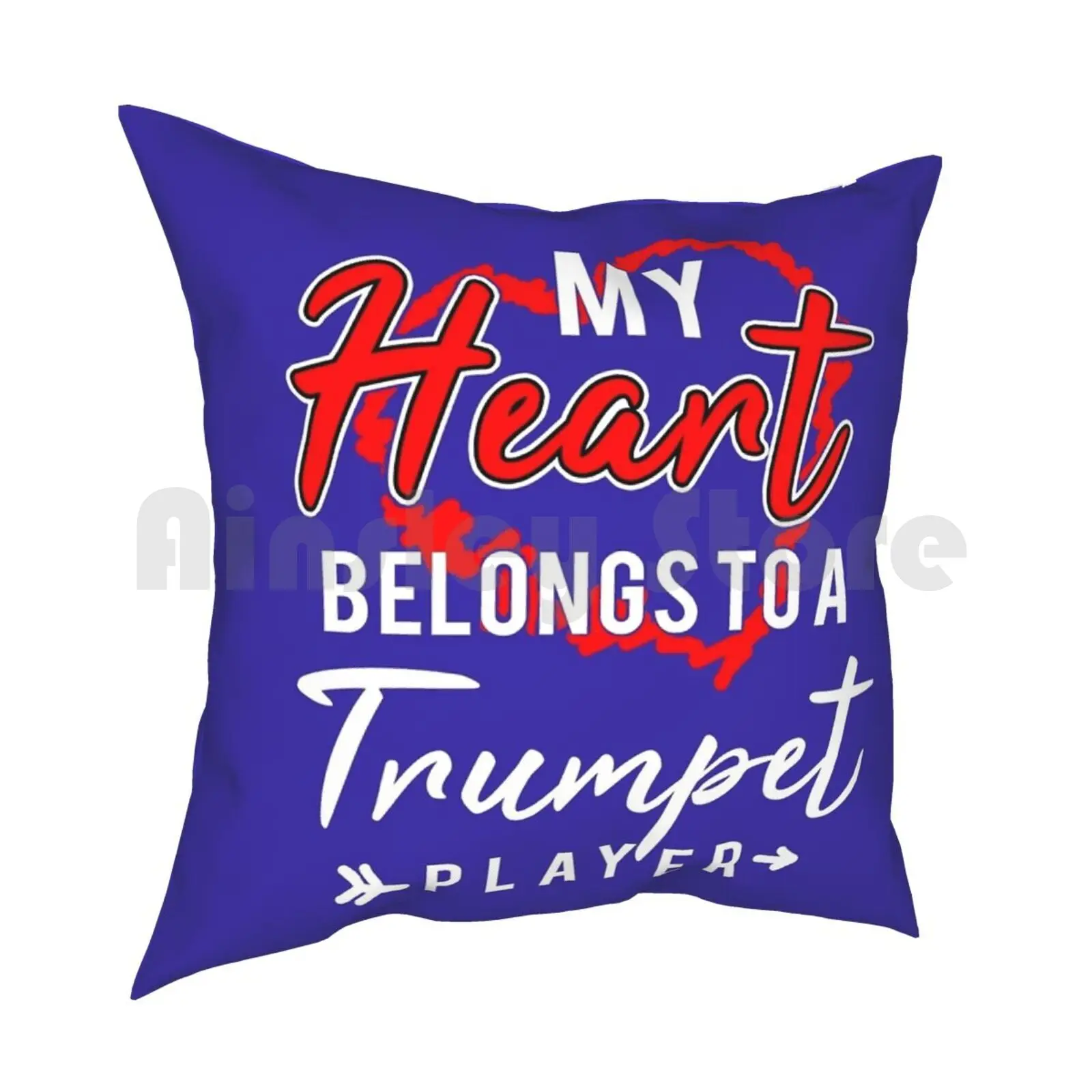 My Heart Belongs To A Trumpet Player Pillow Case Printed Home Soft DIY Pillow cover Music Player Funny Music Music Music