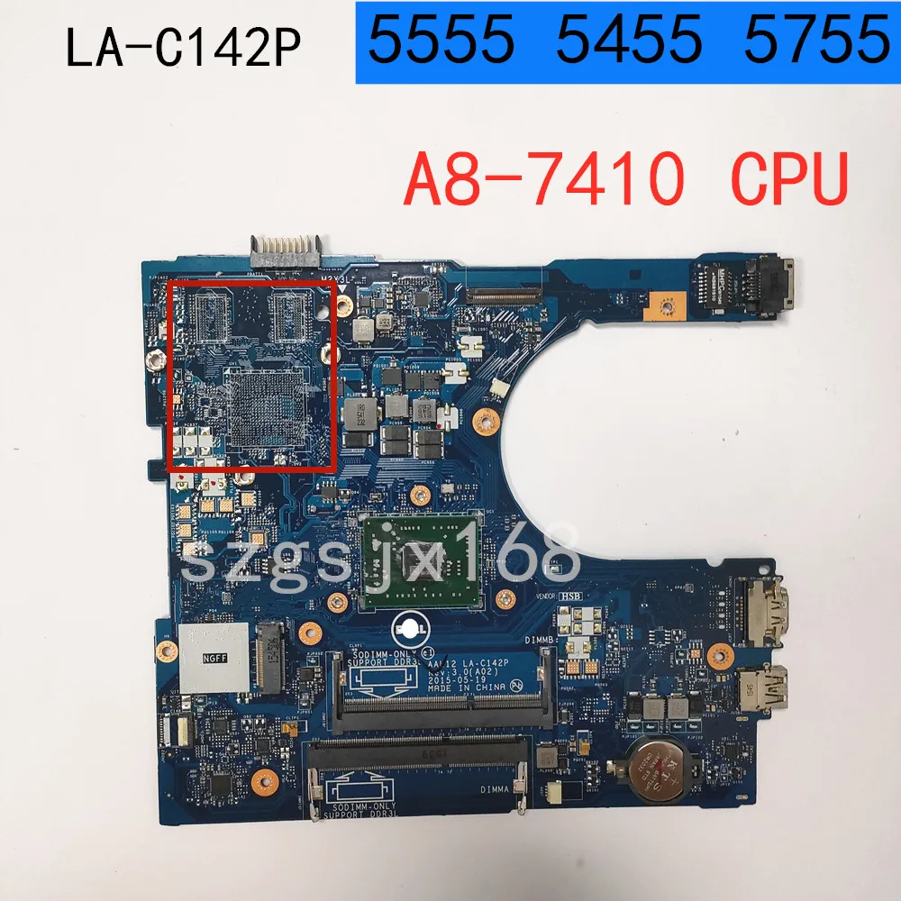 FOR  dell inspiron 5755 5555 Laptop Motherboard  aal12 LA-C142P,A8-7410 CPU  CN-01N0C6 tested ok