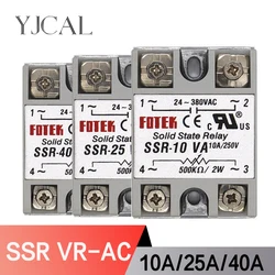 Solid State Relay Module 3-32V SSR-10VA SSR-25VA SSR-40VA 10A 25A 40A Relais Regulator 24-380VAC Output