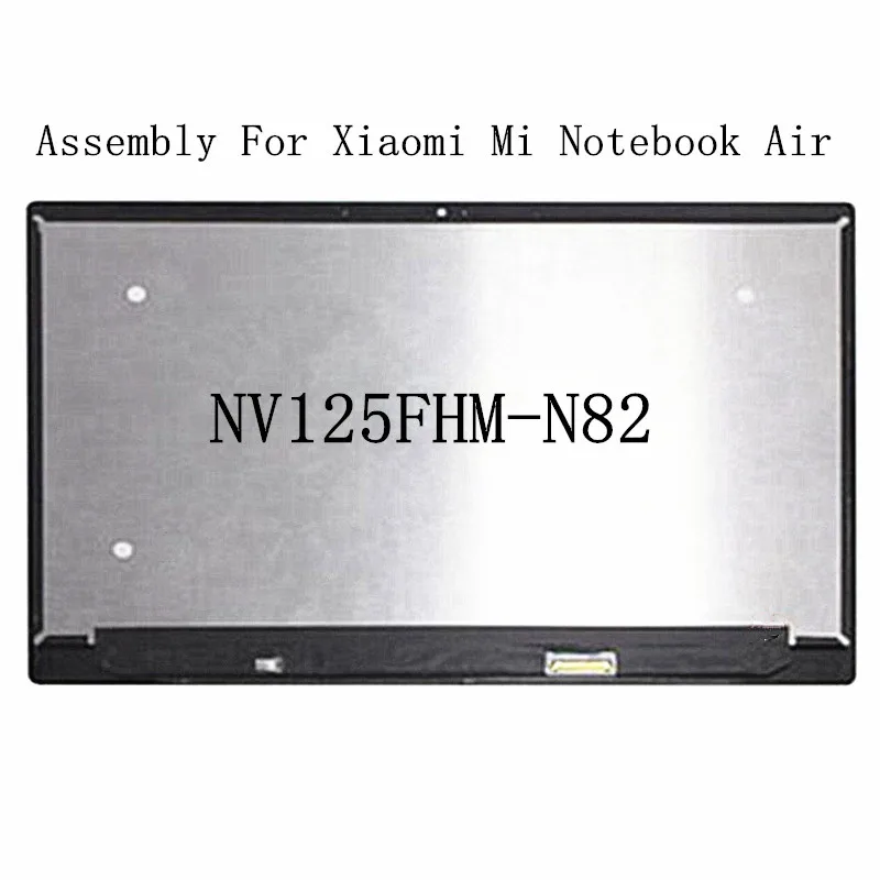 

Laptop NV125FHM-N82 display matrix For Xiaomi Mi Notebook Air LCD screen IPS FHD 1920*1080 eDP 30pins Assembly