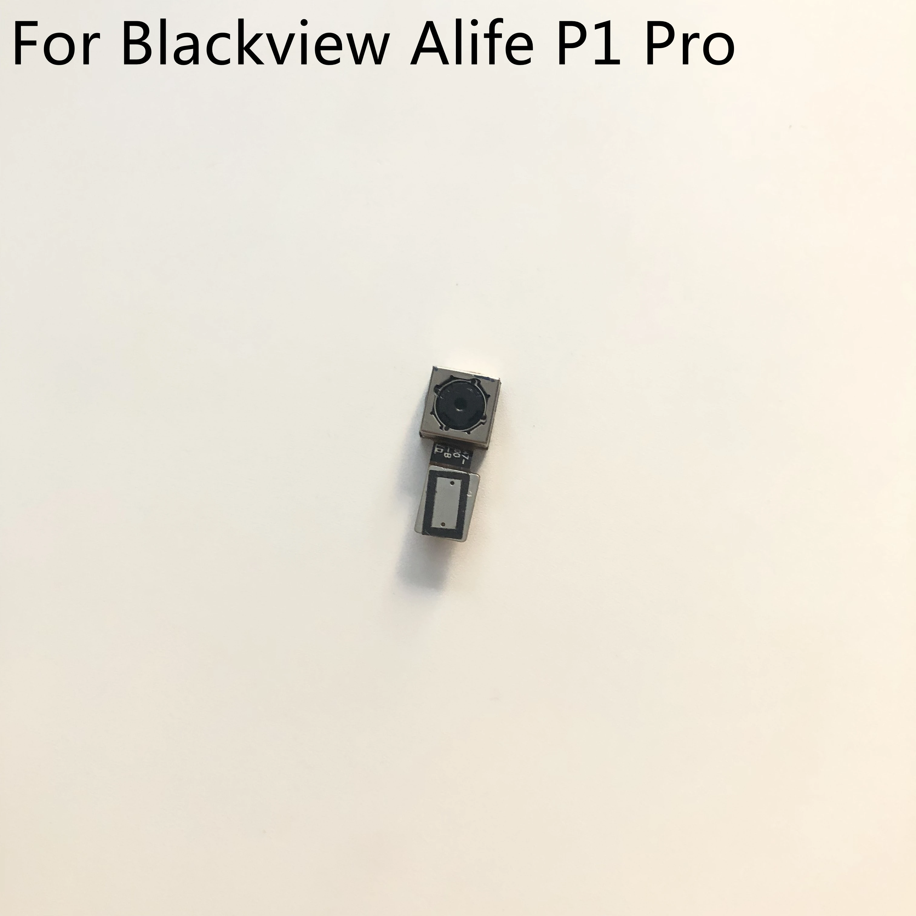 

Back Camera Rear Camera 13.0MP Module For Blackview Alife P1 Pro 5.5" HD 1280x720 MTK6735 Quad Core Smartphone