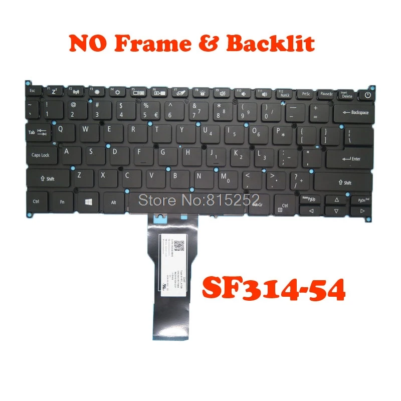 Laptop Backlit Keyboard For Acer Swift 3 SF314 SF314 54 SF314-54 NSK-RL0SC 1D PK132CE3B00 NK.I1517.0B3 NO Frame United States US