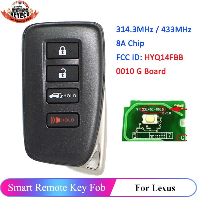 

KEYECU 4 Button Remote Car Key 314.3MHz / 433MHz for Lexus RX350 RX450H 2016 2017 2018 2019 2020 HYQ14FBB 0010 G Board 8A Chip