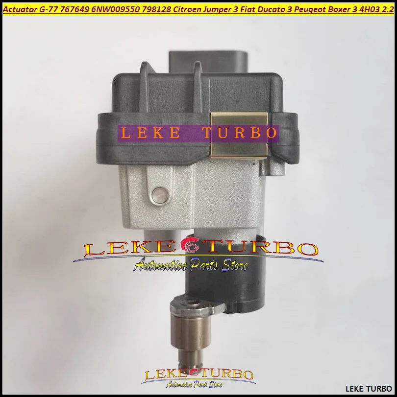 Turbo Electronic Actuator G-77 G-077 G77 767649 6NW009550 GTB1749V 798128 798128-5006S 9802446680 For Citroen Jumper III 2.2 HDI