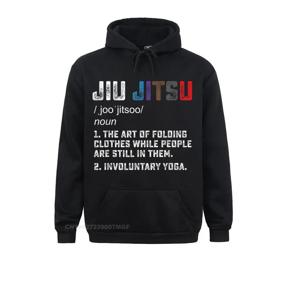 

Jiu jitsu Funny definition BJJ or MMA grappler Oversized Hoodie Sweatshirts VALENTINE DAY Casual Hoodies Discount Clothes Men