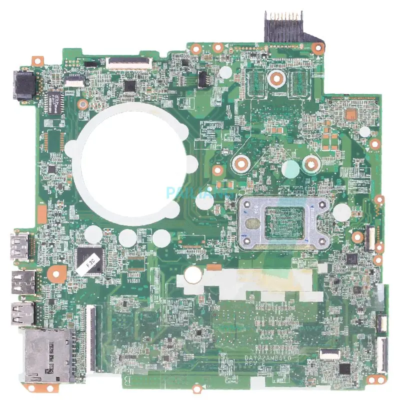 PAILIANG Laptop motherboard For HP Pavillion 15-P Mainboard DAY22AMB6E0 Core AM6310  TESTED DDR3