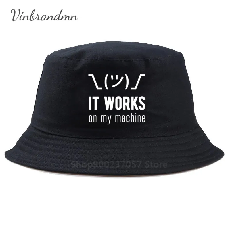 Programmer It works on my machine Fisherman Hat for IT guy Techie coder Geek Funny Novelty Panama Bucket Hat