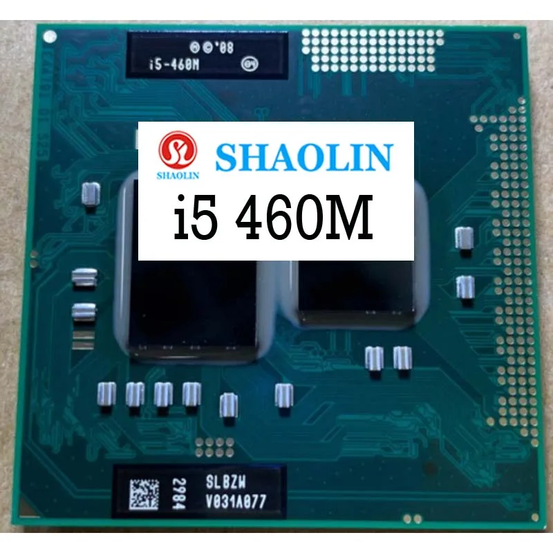 i5-460M i5 460M SLBZW 2.5 GHz Dual-Core Quad-Thread CPU Processor 3W 35W Socket G1 / rPGA988A Original SHAOLIN Official Version