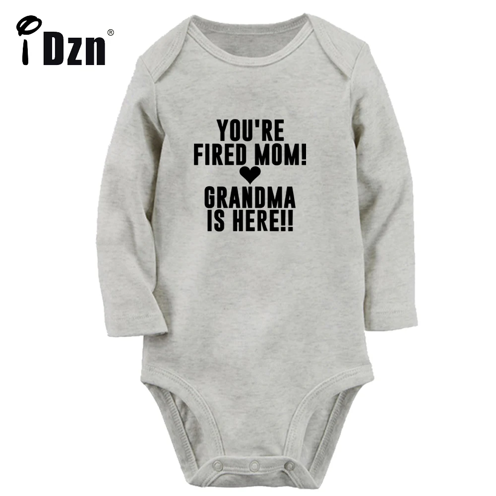 You're Fired Mom Grandma Is Here Fun Letter Art Printed Baby Boys Rompers Cute Baby Girls Bodysuit Infant Long Sleeve Jumpsuit