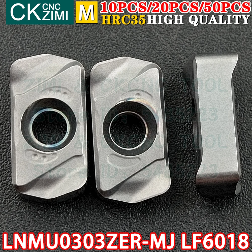 LNMU0303ZER-MJ LF6018 LNMU 0303 ZER MJ كربيد إدراج تغذية سريعة طحن إدراج التصنيع باستخدام الحاسب الآلي المعادن آلة طحن مخرطة أداة ل LNMU03R