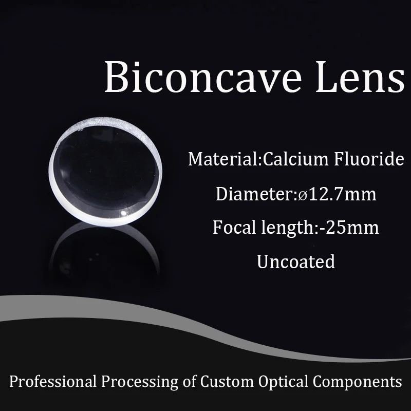 

Double-concave Lens Diameter 12.7mm Focal Length-25mm Calcium Fluoride Material Pure White Glass High Precision Focusing Mirror