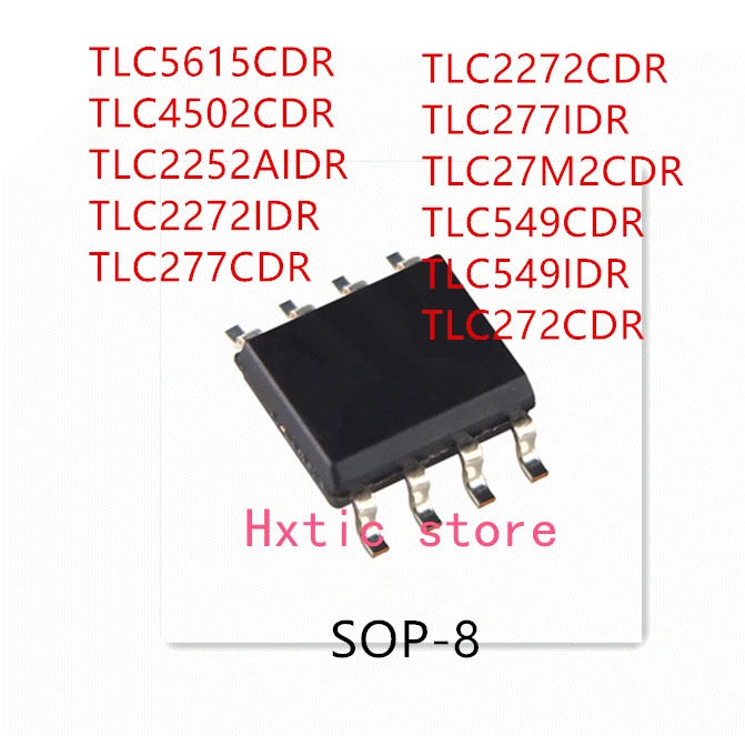 10 قطعة TLC5615CDR TLC4502CDR TLC2252AIDR TLC2272IDR TLC277CDR TLC2272CDR TLC277IDR TLC27M2CDR TLC549CDR TLC549IDR TLC272CDR IC