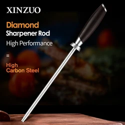 XINZUO Knife Diamond Sharpening Stick Sharpener Rod High Carbon Steel For Chefs Steel Knives Kitchen Assistant Helper Musat