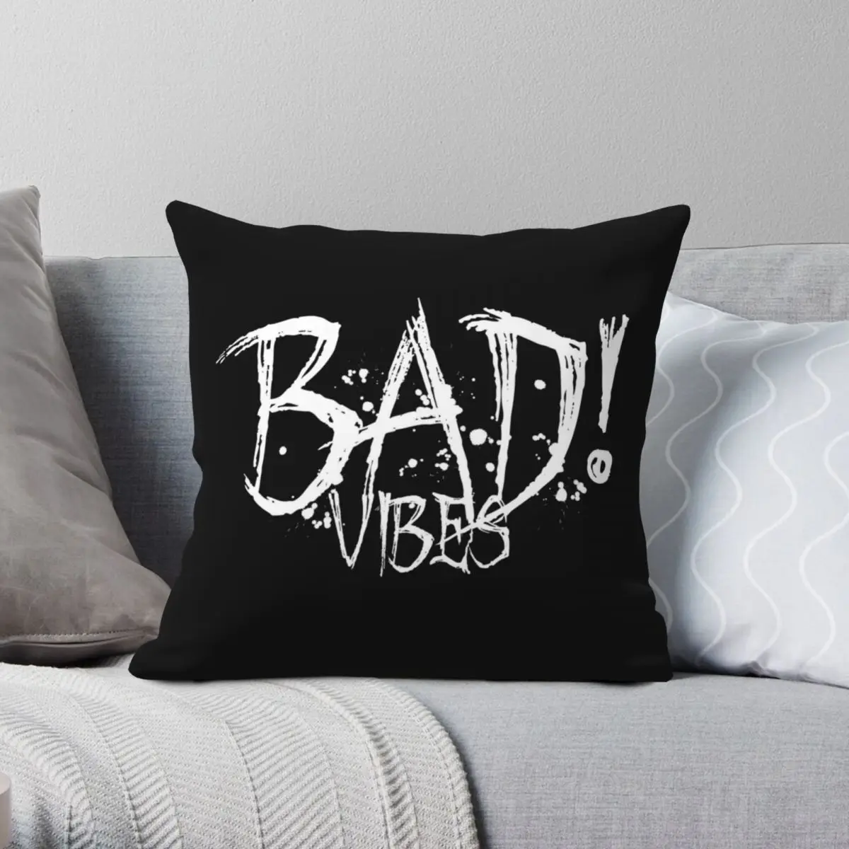 

Bad Vibes Splatter Pillowcase Polyester Linen Velvet Printed Zip Decor Pillow Case Home Cushion Cover 18"