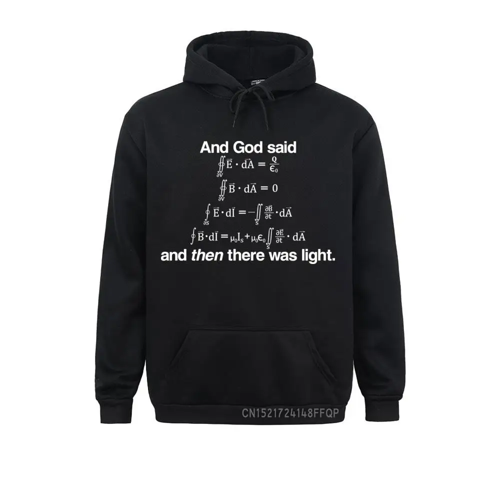 And God Said Equations Sweatshirts Men Harajuku Sweatshirt Science Physics Geek Nerd Hooded Sweats Hoodies Plus Size