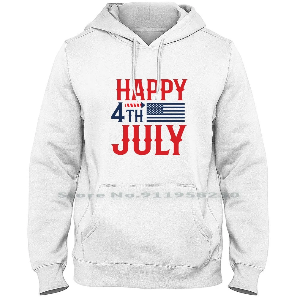 

Happy 4th July Art Men Women Hoodie Pullover Sweater 6XL Big Size Cotton July Art Fashion Trendy T Shirt