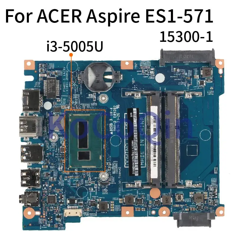 For ACER Aspire ES1-571 I3-5005U Notebook Mainboard 15300-1 448.09003.0011 SR27G Laptop Motherboard DDR3