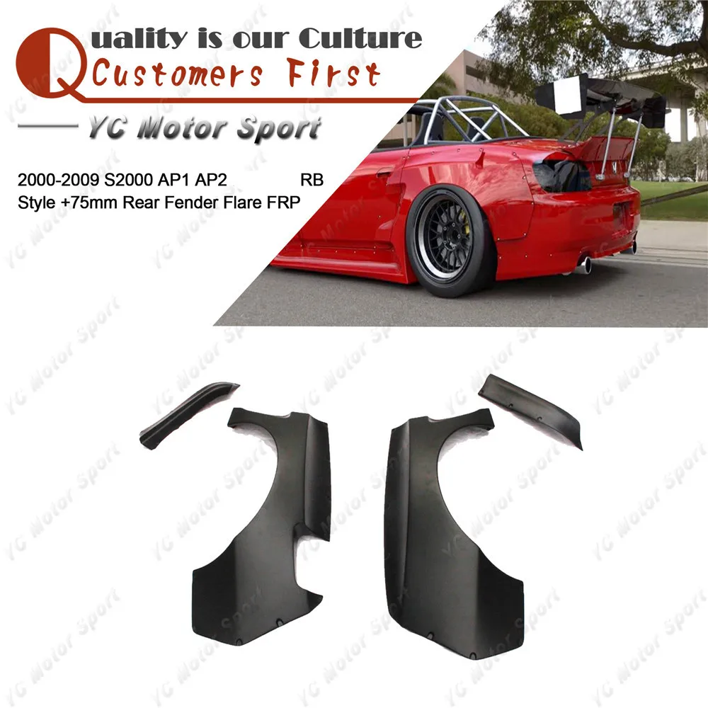 FRP Fiber Glass PD RB Style +75mm Front Fender Fit For 2000-2009 S2000 AP1 AP2 Rear Over Fender Flare Cover