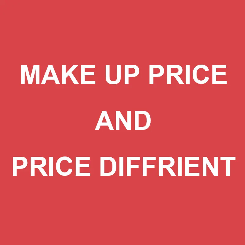 

Make up price