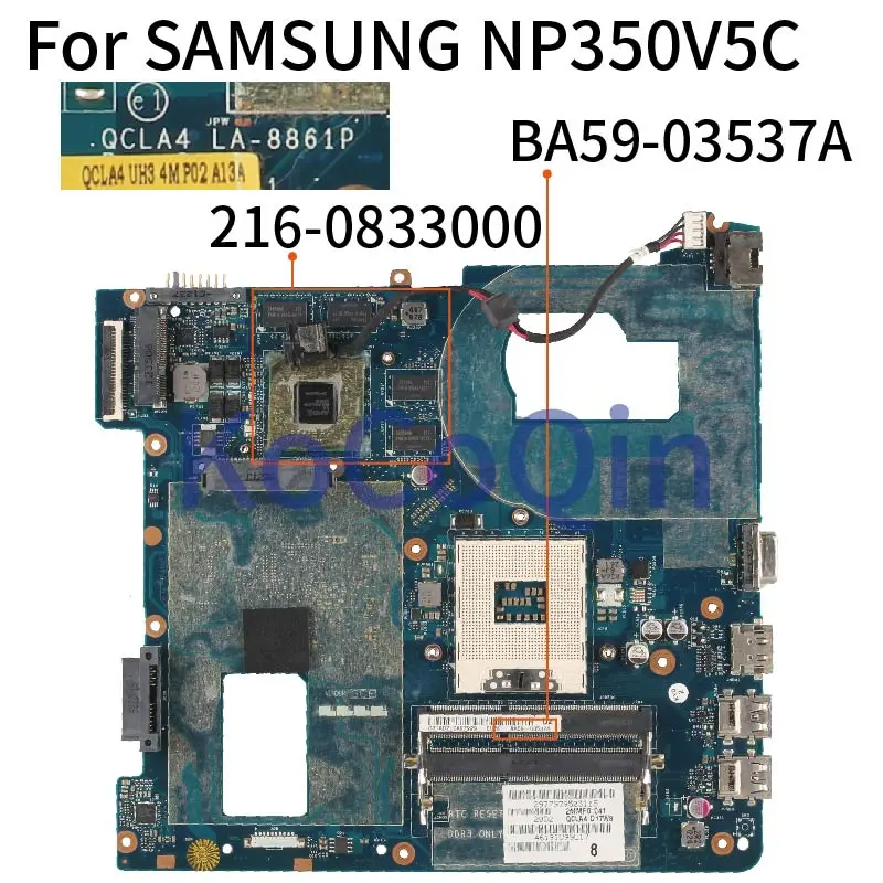 

For SAMSUNG NP350V5C HD7670M 1GB HM76 Notebook Mainboard SLJ8E BA59-03537A QCLA4 LA-8861P 216-0833000 Laptop Motherboard