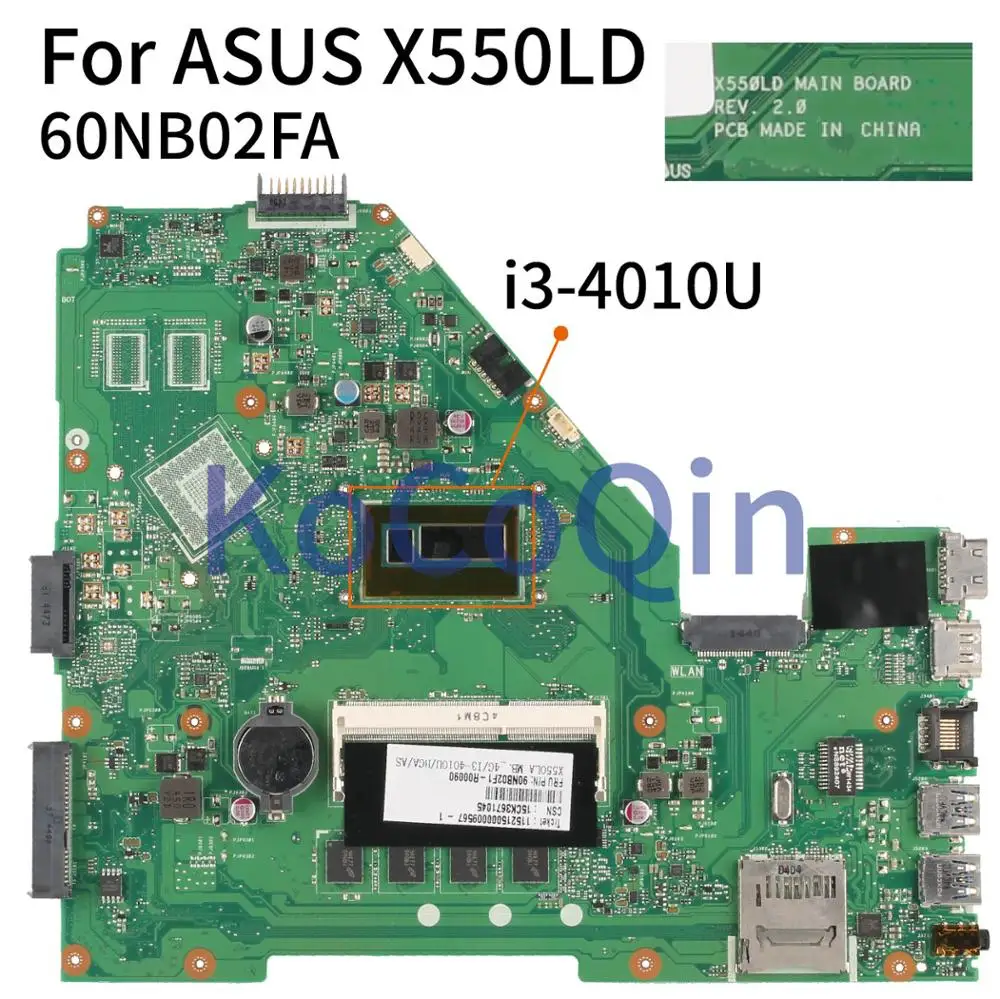 

KoCoQin X550LD Laptop motherboard For ASUS X550LD A550L R510L X550LC X550L X550LA X550 SR16Q I3-4010U Mainboard 60NB02FA REV.2.0