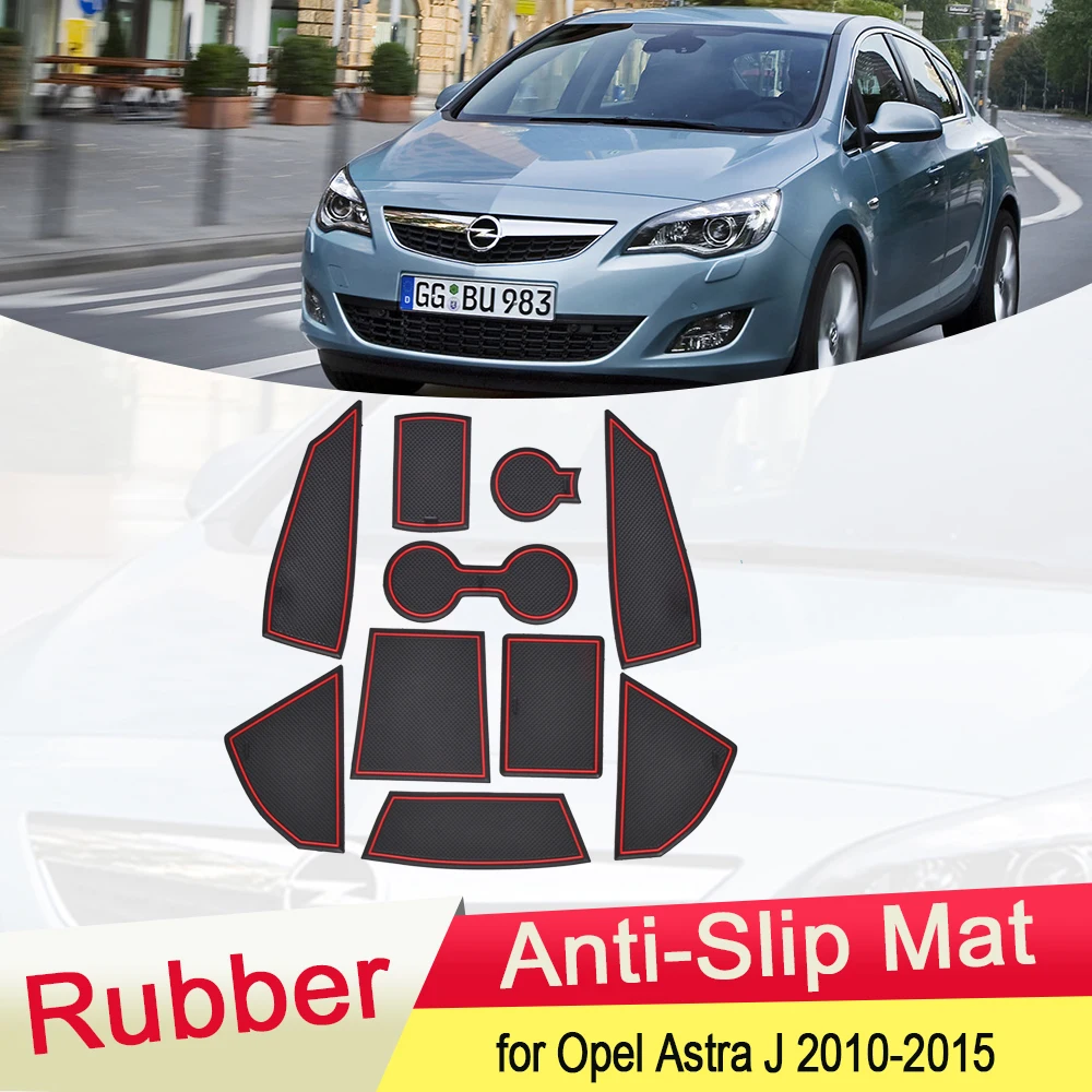 for Opel Astra J Vauxhall Holden 2010 2011 2012 2013 2014 2015 Rubber Anti-slip Mat Door Groove Cup Pad Coaster Car Accessories