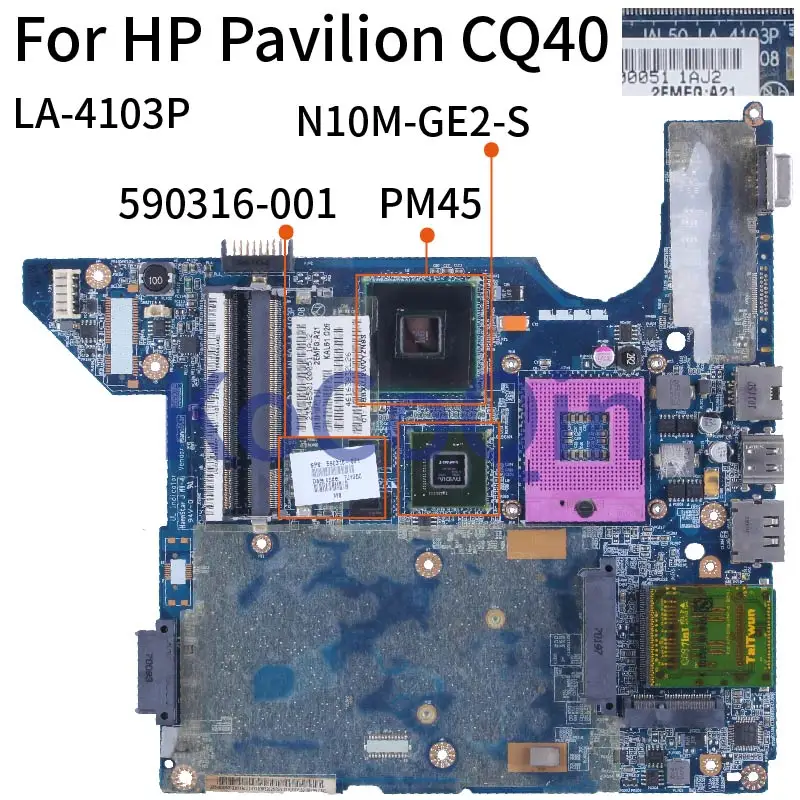 

For HP Pavilion CQ40 PM45 G103M Mainboard LA-4103P 590316-001 N10M-GE2-S DDR2 Laptop Motherboard