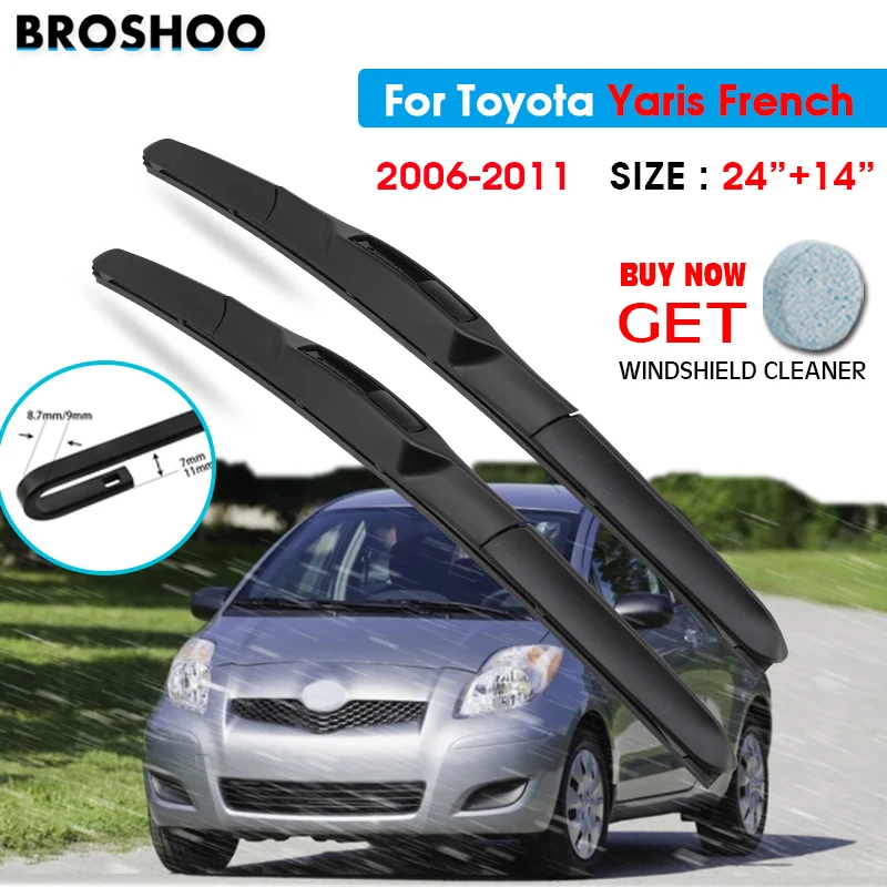 

Car Wiper Blade For Toyota Yaris French 24"+14" 2006-2011 Auto Windscreen Windshield Wipers Blades Window Wash Fit U Hook Arms