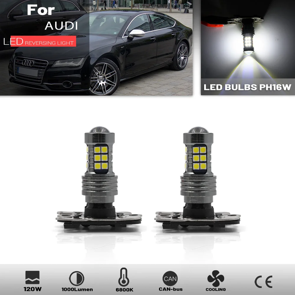 

2Pcs PH16W White LED Reverse Light CANBUS No Error for Audi A7 S7 A8 S8 Pre-facelift 2010 2011 2012 2013 2014 Car Backup Lamps