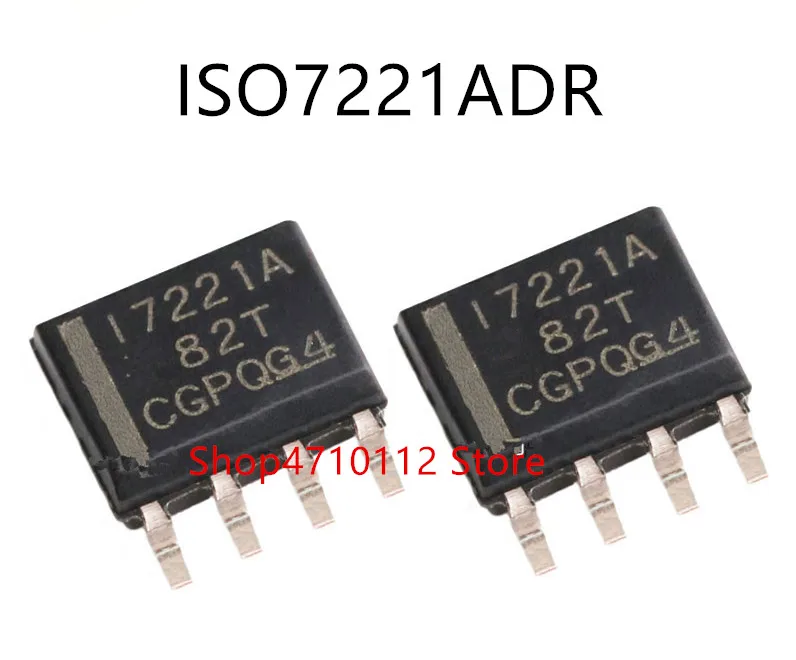 NEW 10PCS/LOT ISO7220ADR ISO7221ADR ISO7221AD ISO7221A ISO7221 I7221A .ISO7220ADR ISO7220AD ISO7220A ISO7220  I7220A  SOP-8