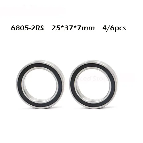 Free shipping 4/6pcs 6805-2RS 6805RS  6805 rs 25 x 37 x 7mm Metric Thin Section Deep Groove Ball Bearings