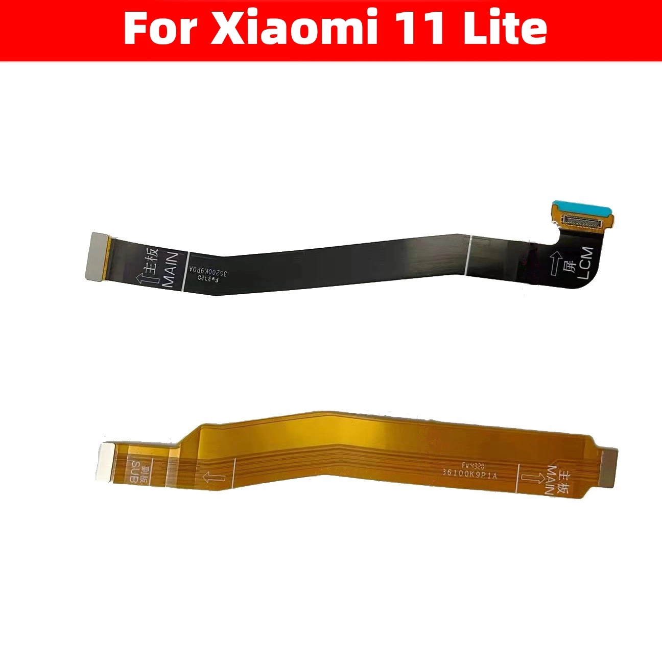 For Xiaomi Mi 11 Lite 4G/5G Motherboard Connect Charging Board Flex Cable + LCD Display Flex Cable Mi11 Lite Parts