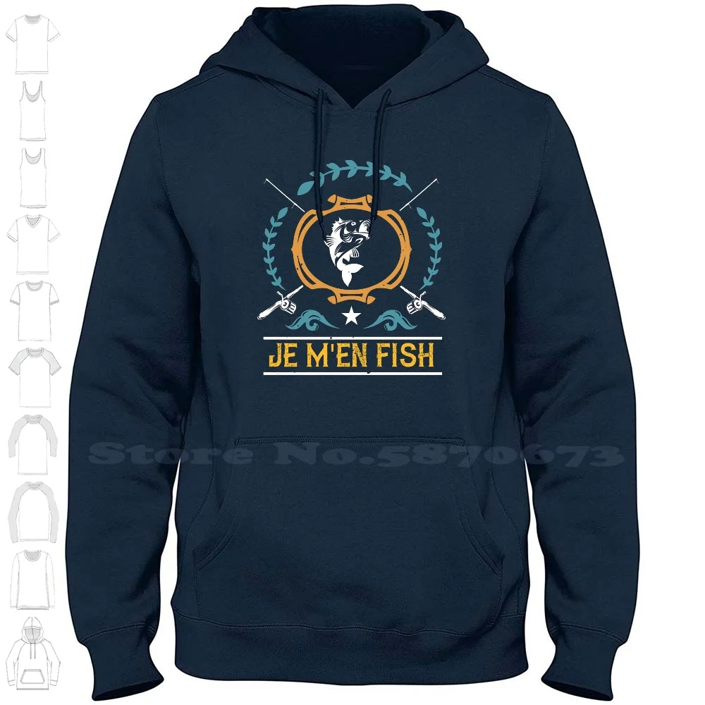 Je M'En Fish-Humour Pêche Pêcheur 100% Cotton Hoodie T-Shirt La Pêche Je Men Fish Je Men Fiche Pêche Sportive Passe Temps