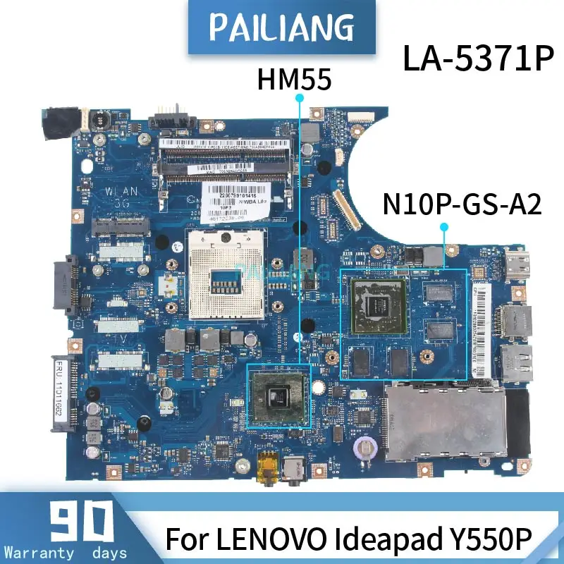 

PAILIANG Laptop motherboard For LENOVO Ideapad Y550P Mainboard LA-5371P 11011662 Core HM55 N10P-GS-A2 DDR3