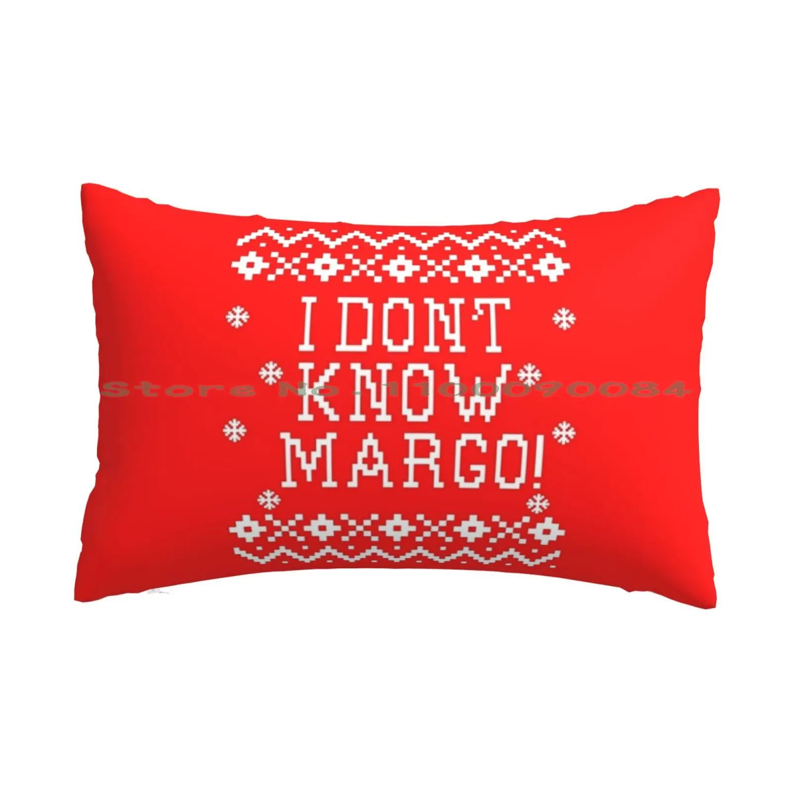 Christmas Vacation Quote-I Don't Know Margo! Pillow Case 20x30 50*75 Sofa Bedroom Hobicore Scenecore Scene Aesthetic Kidcore