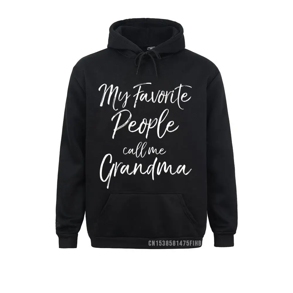 

Womens Grandmother Gift Women's My Favorite People Call Me Grandma Hoodie Young Sweatshirts Hoodies Street Clothes