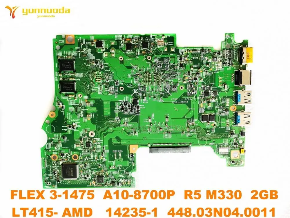 Original for Lenovo FLEX 3-1475 laptop motherboard FLEX 3-1475 A10-8700P R5 M330 2GB LT415- AMD 14235-1 448.03N04.0011 tested