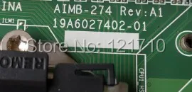 

Промышленное оборудование доска AIMB-274 REV A1 19A6027402-01 AIMB274G21406E-T