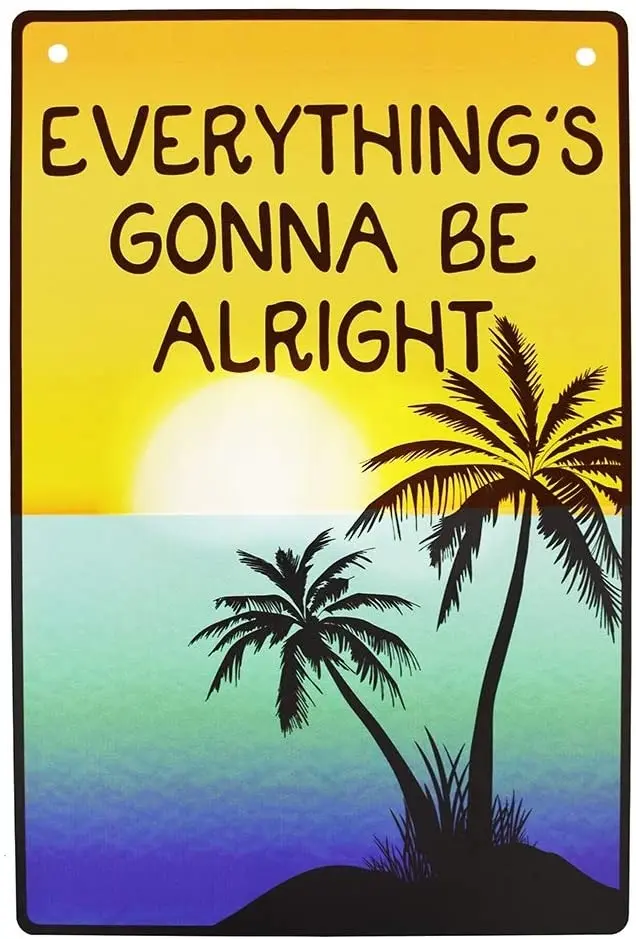 TG,LLC Treasure Gurus Everything's Gonna Be Alright Tropical Beach Tiki Bar Sign Inspirational Home Wall Decor