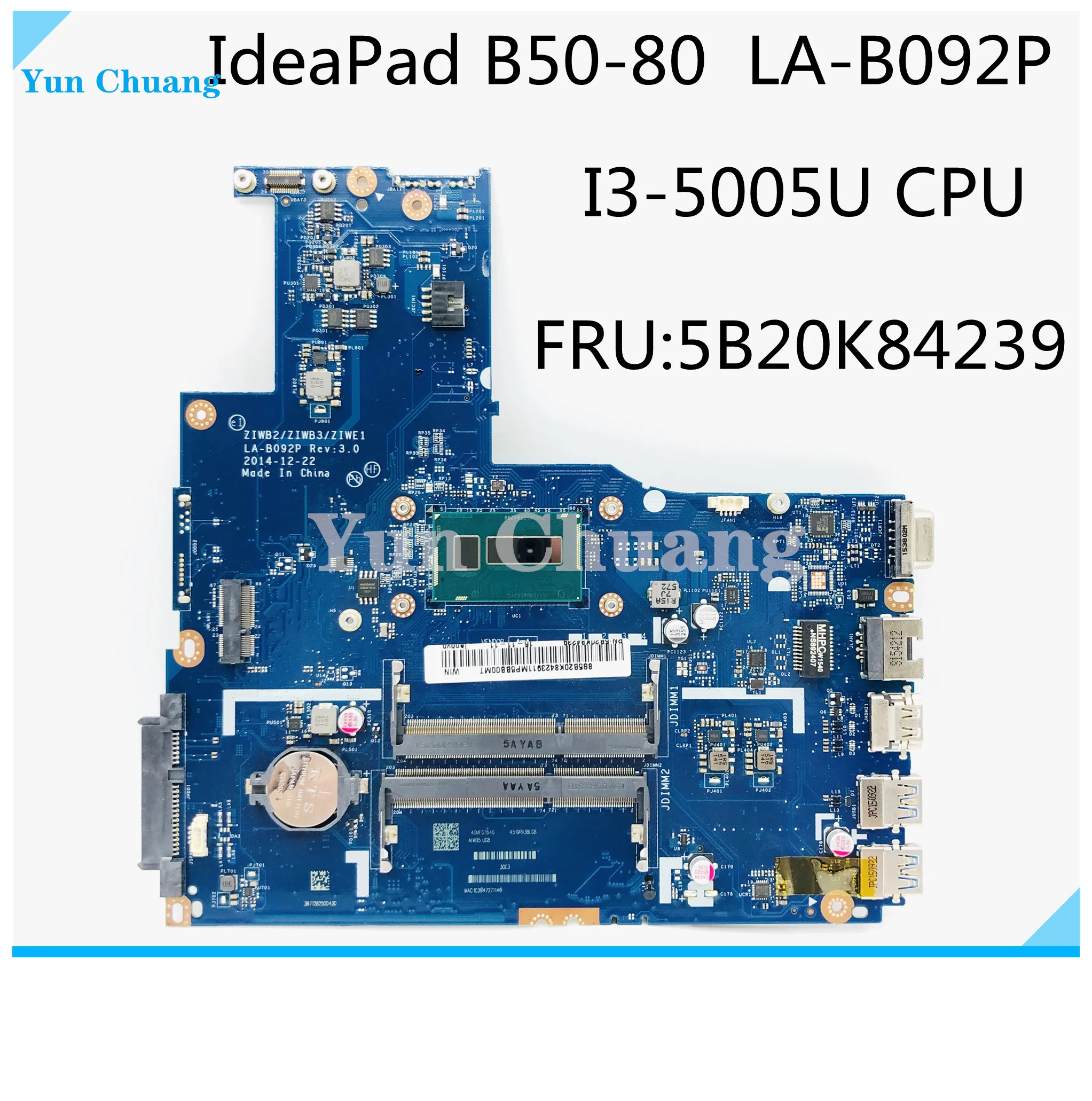 ZIWB2/ZIWB3/ZIWE1 LA-B092P For Lenovo B50-80 N50-80 Laptop Motherboard 5B20K84239 5B20H33047 CPU I3-5005U 100% Test Work