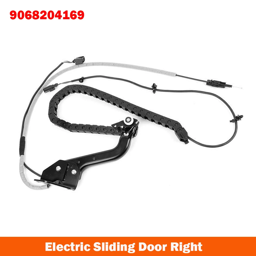 

For Mercedes-Benz Sprinter Car Cable Electric Sliding Door Right ABS Car Accessories 9068204169 9068204100