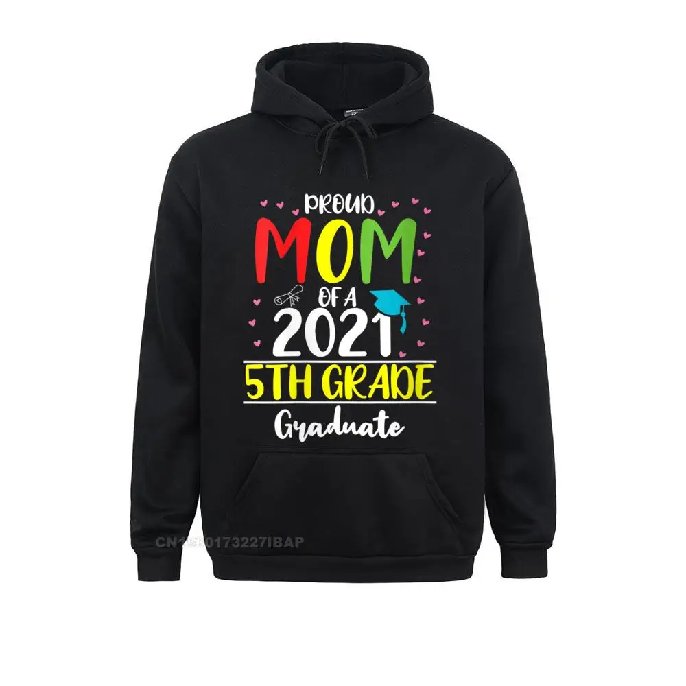 

Men Funny Proud Mom Of A Class Of 5th Grade Graduate Hoodie Fashionable Men Sweatshirts Fashionable Hoodies Street Sportswears