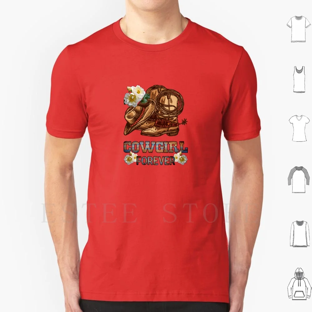 Cowgirl Forever T Shirt DIY Big Size 100% Cotton Boots Cowboy Boots Cowboy Golang Come Camp Cow Cow Girl Cowgirl Cowboy Boats