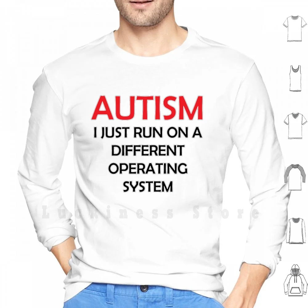 Different Operating System Hoodies Long Sleeve Autism Autistic Asd Aspie Autie Aspergers