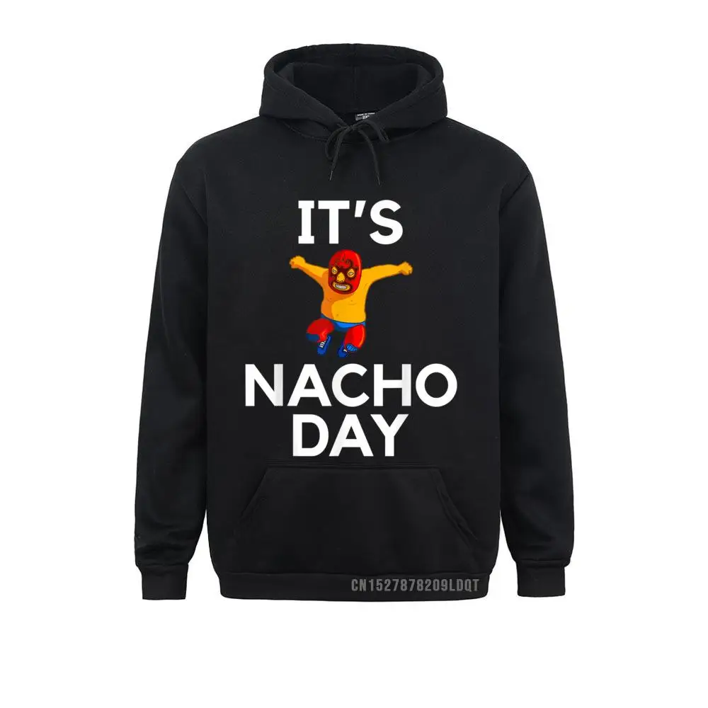 Lucha Libre Funny Nacho Gift Hoodies For Men Printed Sweatshirts Fashion Clothes Long Sleeve