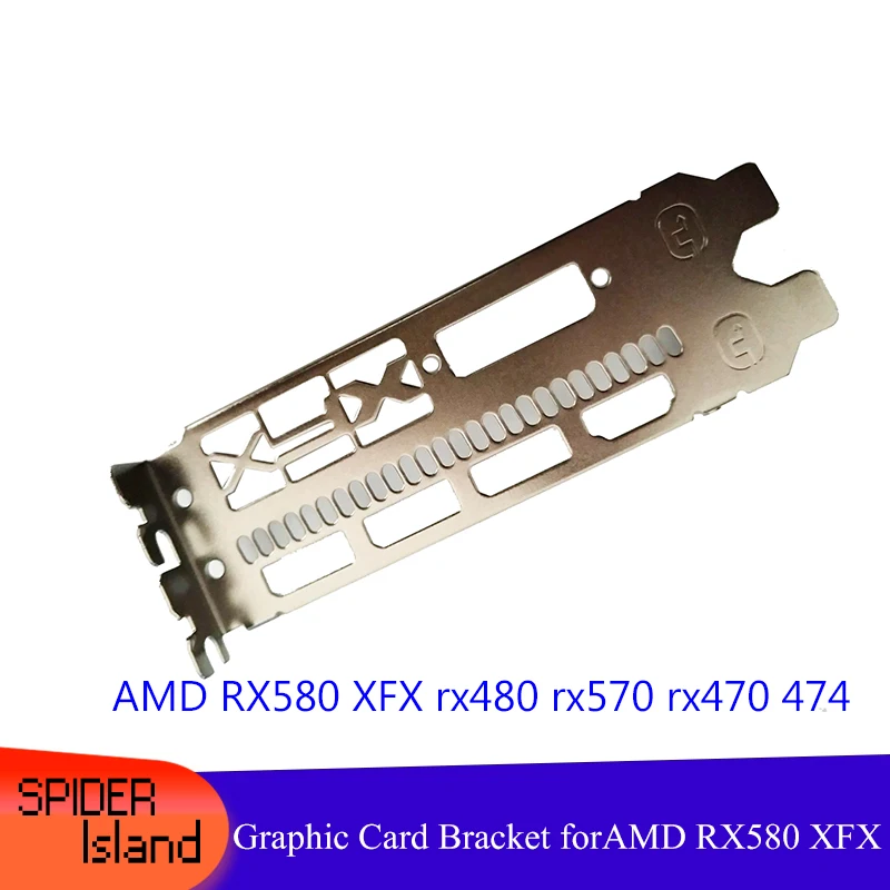 XFX Bracket New Video card baffle for AMD XFX RX580  XFX RX480 RX570 RX470 474 GTR 12cm Full Height Bracket