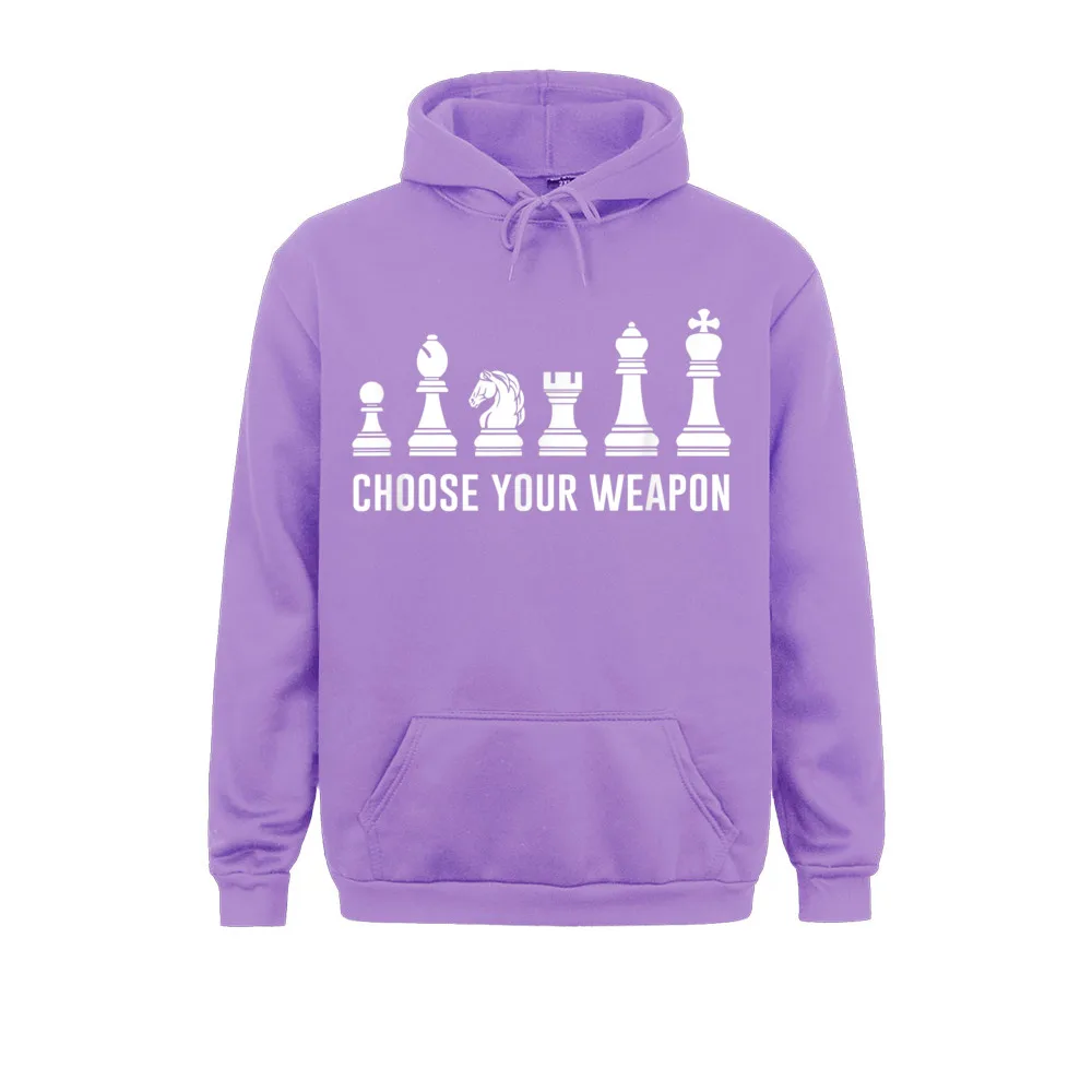 Choose Your Weapon Funny Chess Pieces Chess Lover Top Hoodies Long Sleeve For Women Men Sweatshirts Printed Hoods 2021 Hot Sale