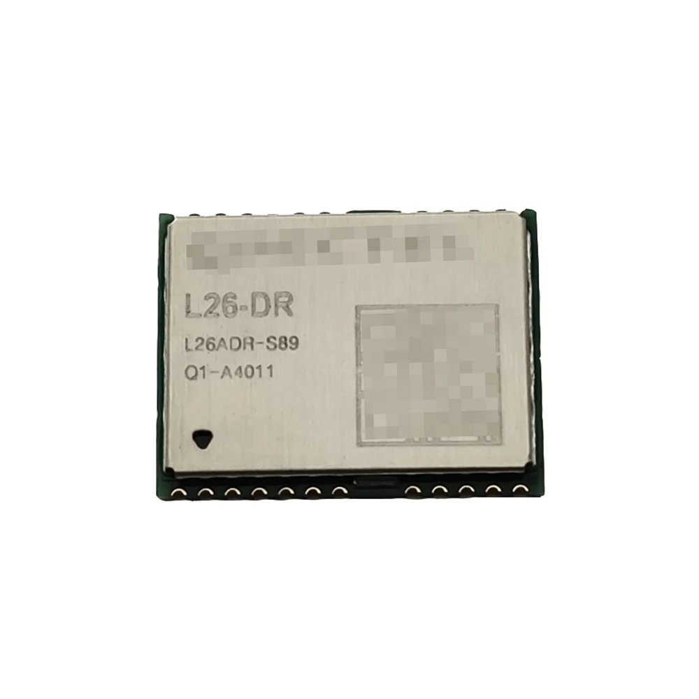 L26-DR L26ADR-S89 L26 GPS module 10PCS GNSS Multi-GNSS engine for GPS, GLONASS, Galileo and QZSS 100%New&Original