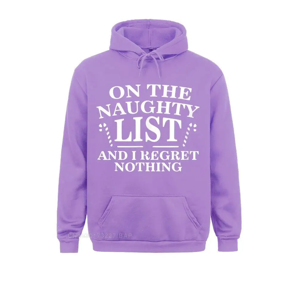 On The Naughty List And I Regret Nothing Funny Xmas Hoodie Hoodies Labor Day Cheap Gothic Women's Sweatshirts Preppy Sportswears