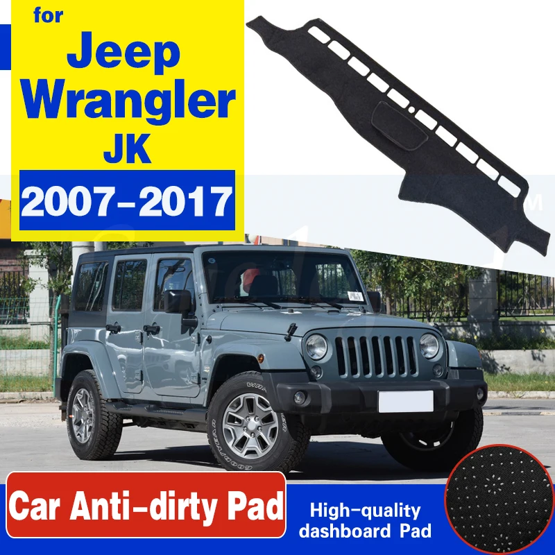 

For Jeep Wrangler JK 2007~2017 Anti-Slip Mat Dashboard Cover Pad Sunshade Dashmat Accessories 2008 2009 2010 2012 2013 2015 2016